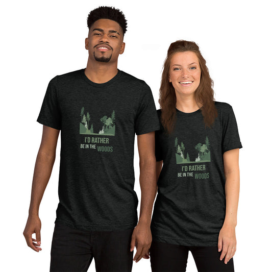 I'd Rather Be In The Woods Short sleeve t-shirt