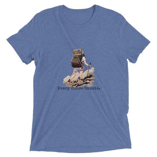 Every Ounce Counts!  Short Sleeve T-Shirt